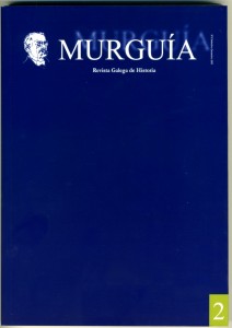 2  MURGUIA REVISTA GALEGA DE HISTORIA | SETEMBRO DECEMBRO 2003        